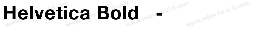 Helvetica Bold 斜线字体转换